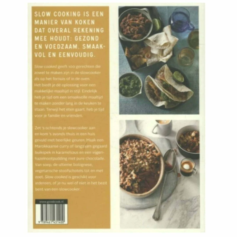 Slow cooked