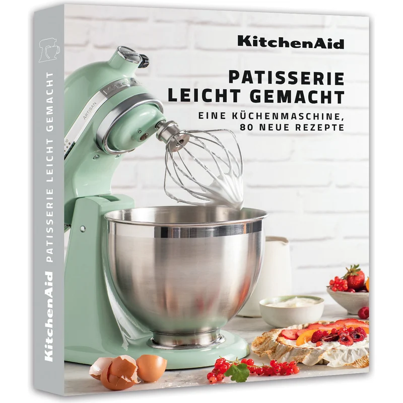 KitchenAid - Das Kochbuch "PATISSERIE LEICHT GEMACHT"