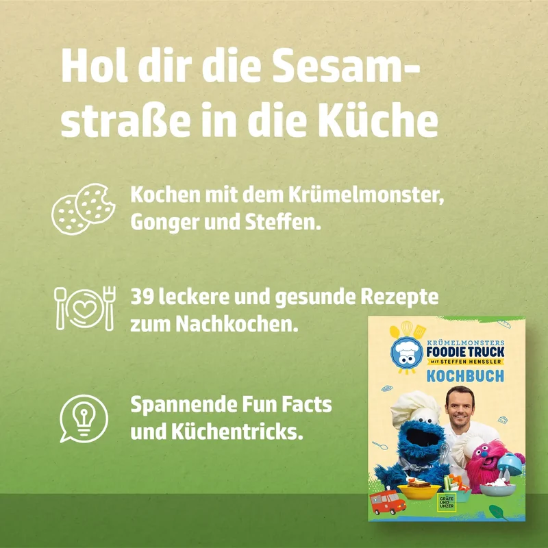 Krümelmonsters Foodie Truck mit Steffen Henssler: Das Kochbuch
