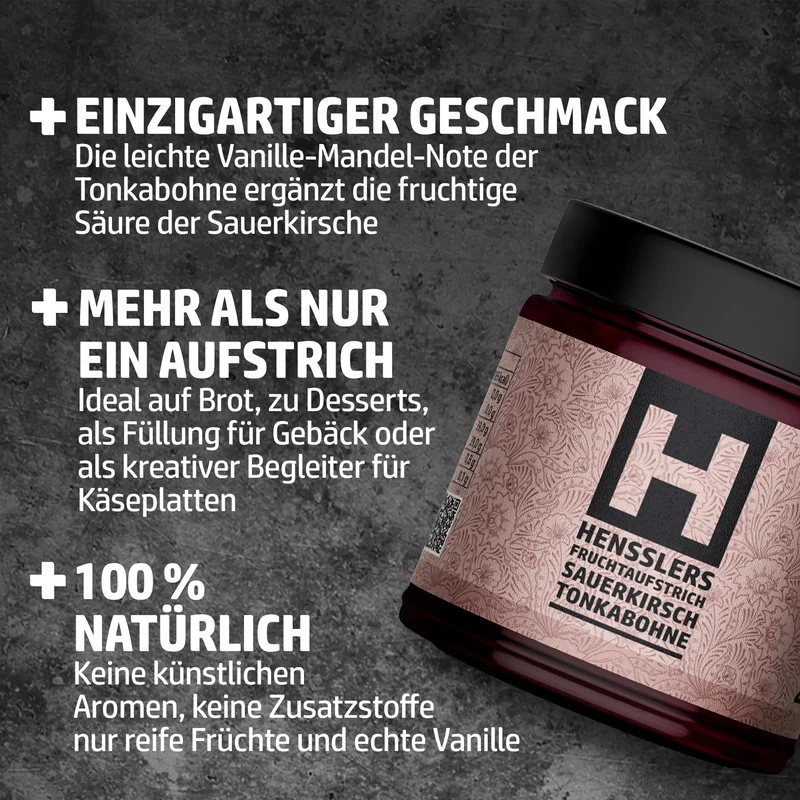 HENSSLERS Sauerkirsch-Tonkabohnen Konfitüre